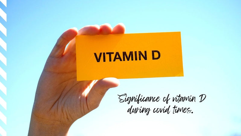 The Significance of Vitamin D during Covid times